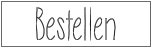 Bestellen